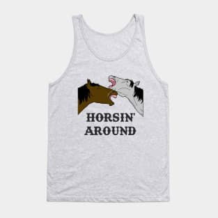 Horsin' Around Tank Top